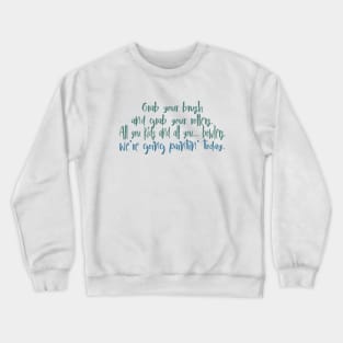 Painting Song Crewneck Sweatshirt